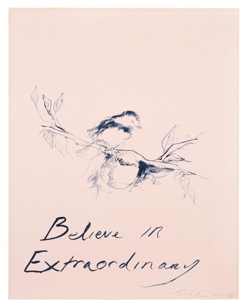 Tracey Emin - Believe In Extraordinary