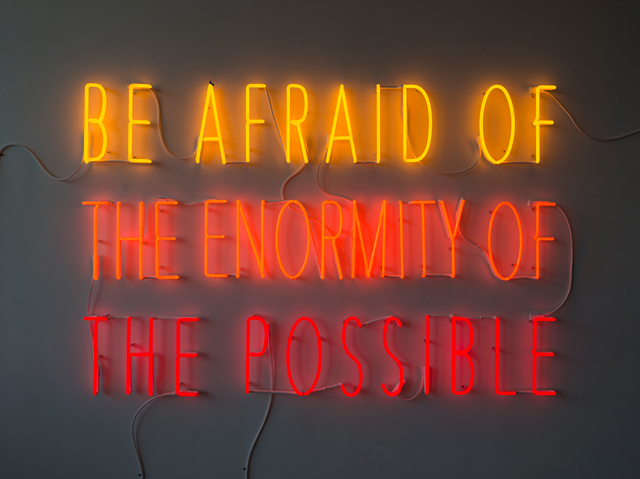 Alfredo Jaar, ‘Be Afraid of the Enormity of the Possible’, 2015, Goodman Gallery