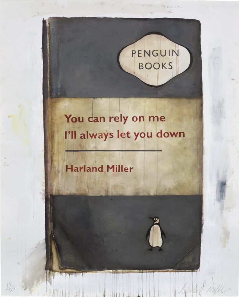 Harland Miller - You Can Rely on Me, I'll Always Let You Down