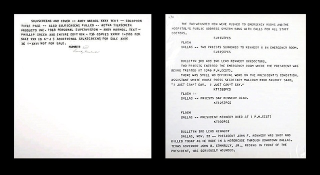 Andy Warhol, ‘Two (2) Silkscreens from Flash - JFK Assassination November 22, 1963: silkscreened text on paper plus silkscreen colophon , hand signed and numbered by Andy Warhol ( FS II.41) ’, 1968, Print, 2 Separate Silkscreens: (1) Silkscreen text on paper and teletype text; (2) colophon sheet in pencil and numbered XVII by Andy Warhol, Alpha 137 Gallery