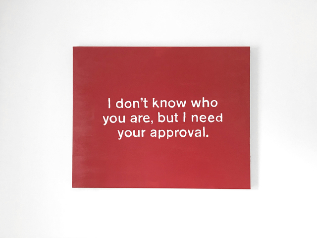 Lisa Levy, ‘The Thoughts In My Head #9 (...need your approval.)’, 2015, VSOP Projects