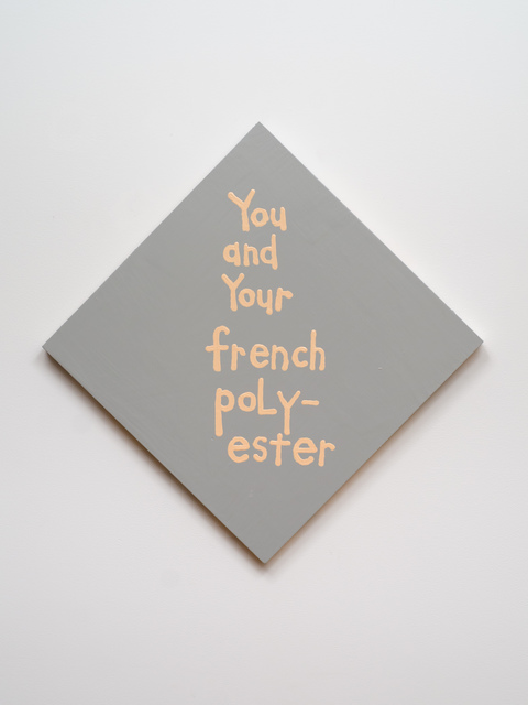 Cary Leibowitz ("Candy Ass"), ‘You and Your French Polyester’, 2016, Fleisher/Ollman