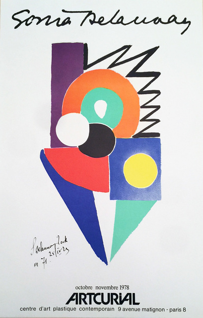 Sonia Delaunay, ‘Sonia Delaunay, ARTCURIAL, centre d'art plastique comtemporain Poster/Print Original Poster’, 1978, Reproduction, Original Lithographic Event Poster, David Lawrence Gallery