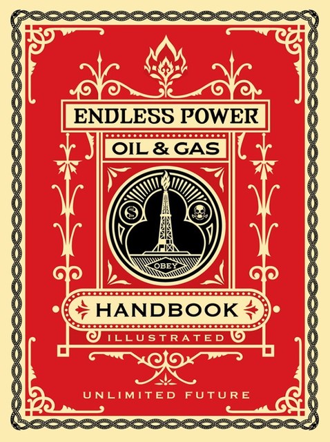 Shepard Fairey, ‘Endless Power Handbook’, 2015, Rudolf Budja Gallery