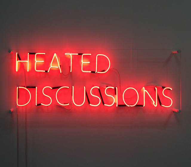 Tim Etchells, ‘Heated Discussions’, 2015, Installation, Neon, Jenkins Johnson Gallery