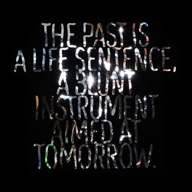 Bruce Pearson, ‘The Past is a Life Sentence, A Blunt Instrument Aimed At Tomorrow ’, 2018, Ronald Feldman Gallery