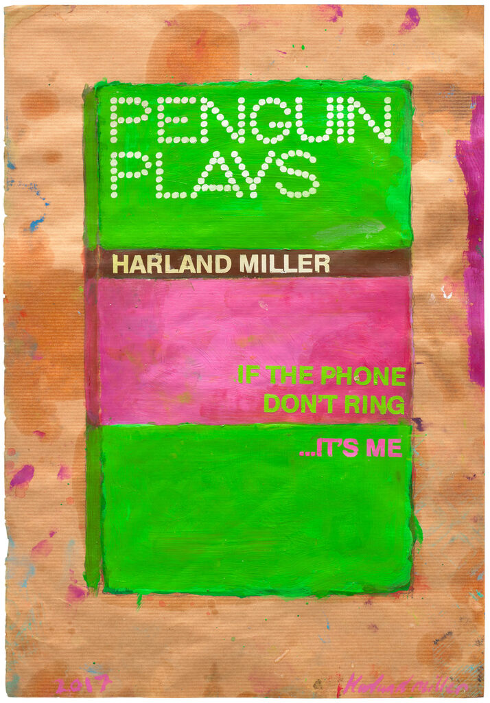 Harland Miller - If the Phone Don't Ring It's Me