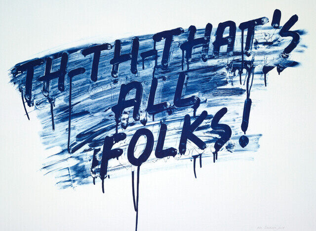 Mel Bochner - That’s All Folks