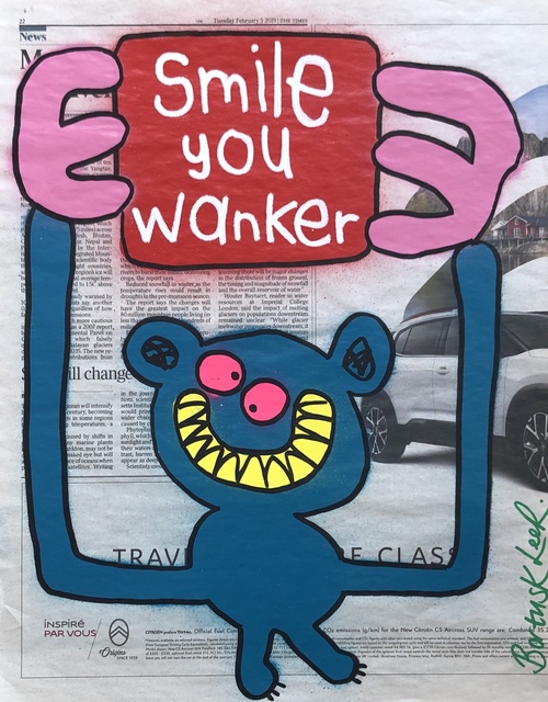 Bortusk Leer, ‘Smile You Wanker’, 2019, Painting, Spray paint and acrylic pen on newspaper, Kalkman Gallery
