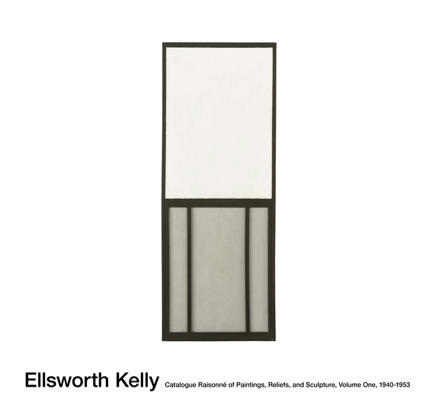 Ellsworth Kelly, ‘Catalogue Raisonné of Paintings, Reliefs, and Sculpture, Volume One, 1940-1953’, 2015, Cahiers d'Art