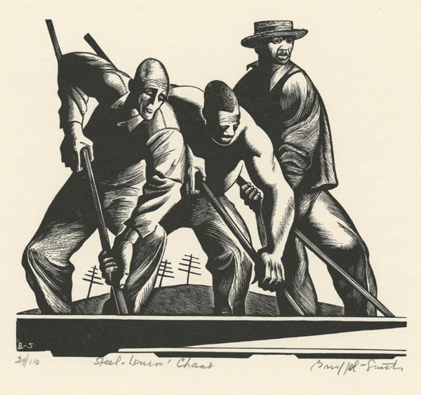 Bernard Brussel-Smith, ‘Steel-Linin' Chant’, Print, Wood Engraving, Childs Gallery