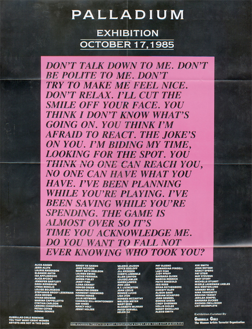 Guerrilla Girls, ‘Palladium, Guerrilla Girls, Jenny Holzer, Poster’, 1985, James Fuentes