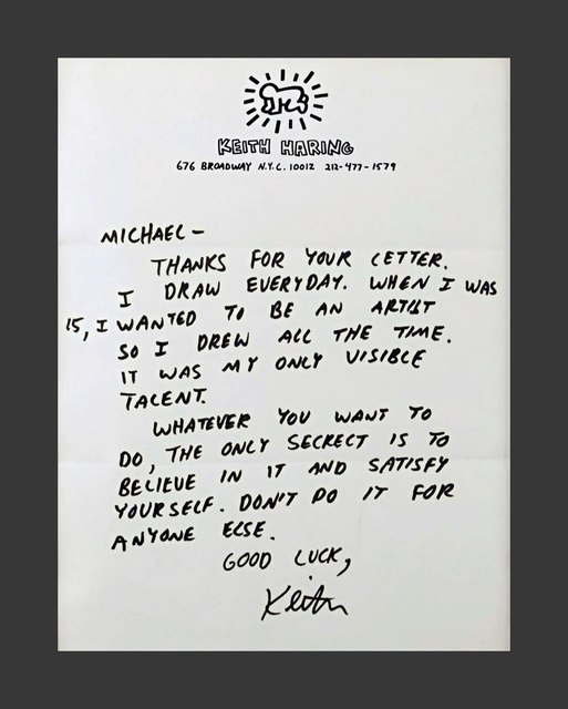 Keith Haring, ‘"Believe in it and satisfy yourself. Don't do it for anybody else..." Letter to an aspiring young artist’, ca. 1987, Alpha 137 Gallery