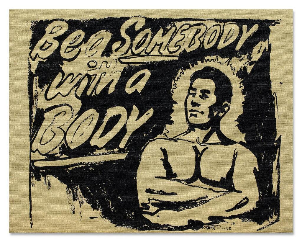 Andy Warhol - Be a Somebody with a Body