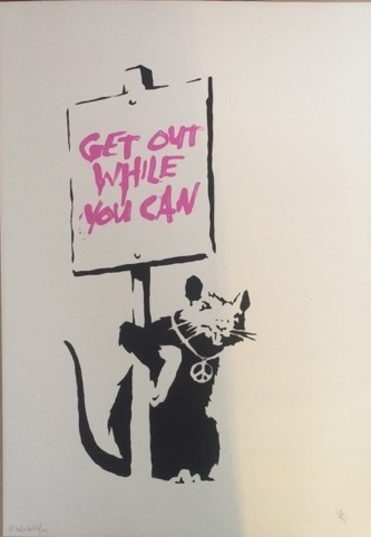 Banksy, ‘Get Out While You Can (Signed - Pink Text Variant)’, 2004, Prescription Art