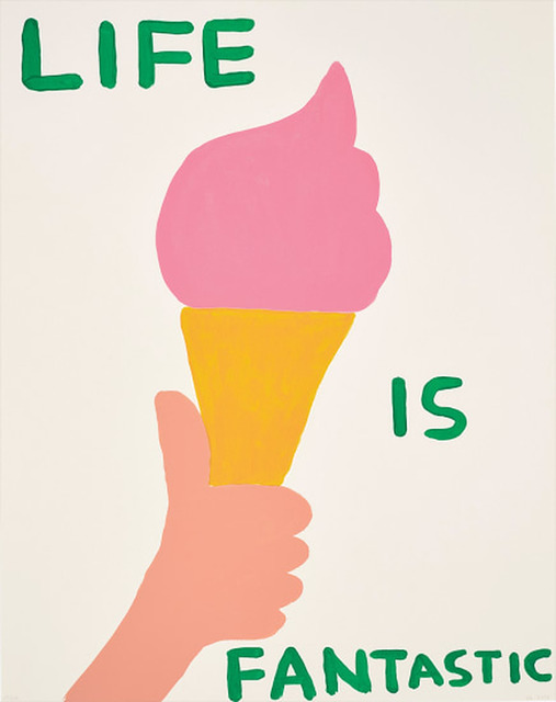David Shrigley, ‘Life is Fantastic’, 2016, Print, Screenprint, Lougher Contemporary