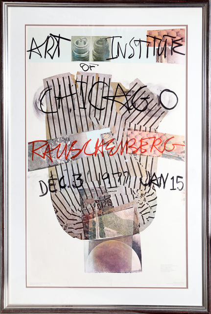 Robert Rauschenberg, ‘The Art Institute of Chicago Exhibition’, 1976, RoGallery
