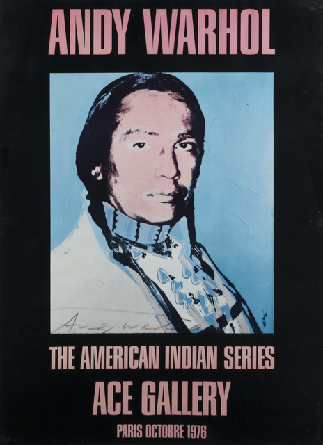 Andy Warhol, ‘Ace Gallery Los Angeles, American Indian Series’, 1977, Julien's Auctions