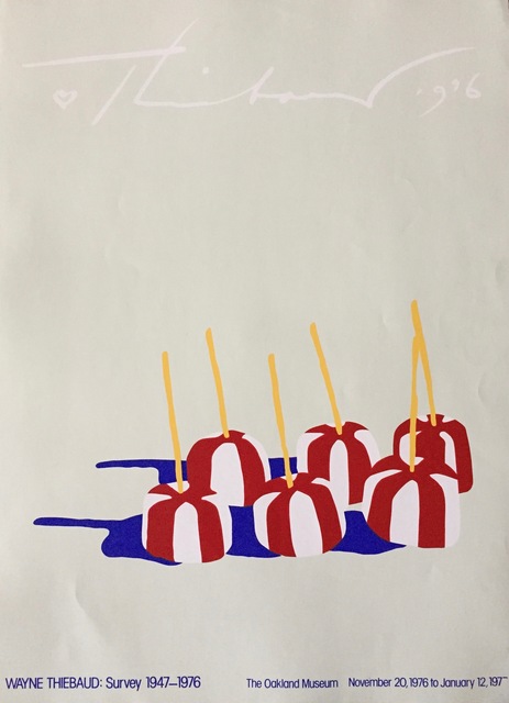 Wayne Thiebaud, ‘Silkscreen for "Survey at Oakland Museum", 1947-1976’, 1976, Print, Heavy Ink Silkscreen on thick paper, Osceola Gallery
