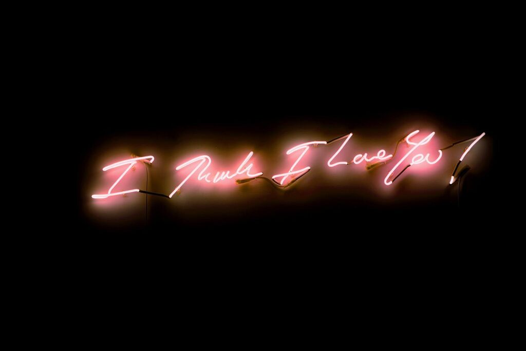 Tracey Emin - I Think I Love You