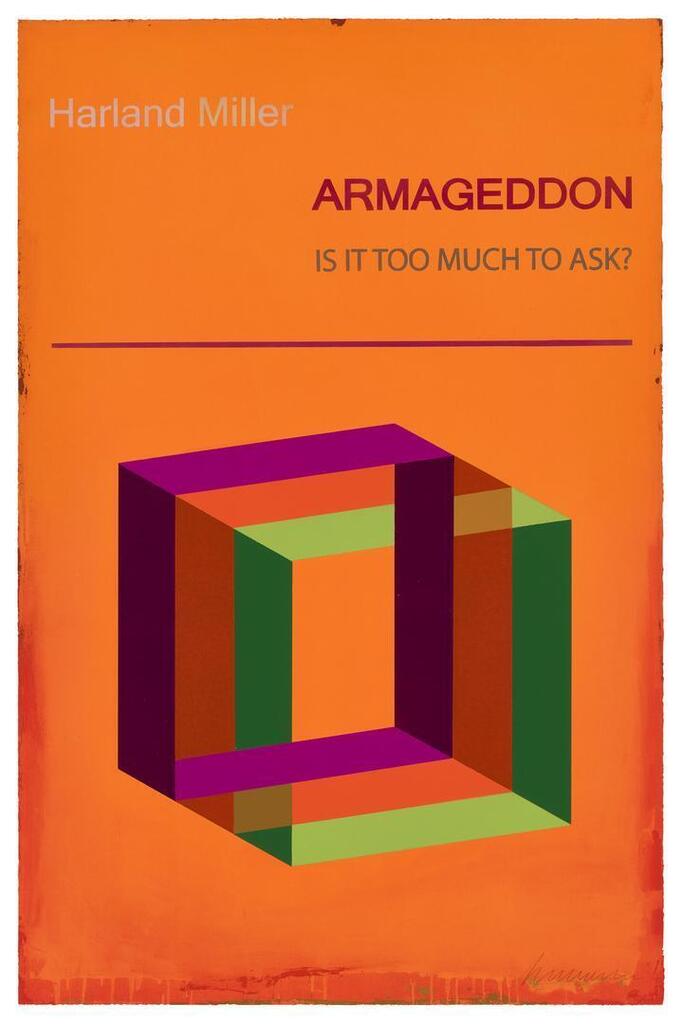 Harland Miller - Armageddon: Is It Too Much To Ask? (Small)