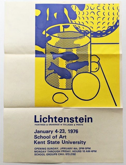 Roy Lichtenstein, ‘Paintings Drawings Collages Prints at Kent State University’, 1976, Ephemera or Merchandise, Historic Offset Lithograph Poster. Unframed., Alpha 137 Gallery