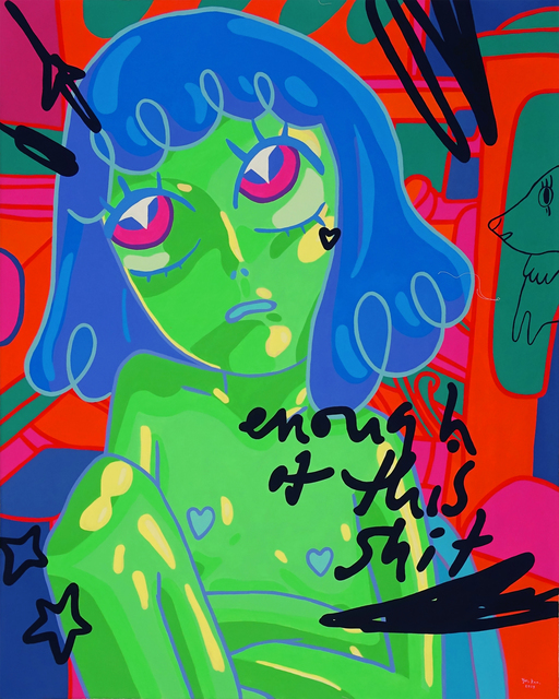 Yeo Kaa, ‘ENOUGH OF YOUR BULLSHIT’, 2019, Painting, Acrylic on canvas, Yavuz Gallery