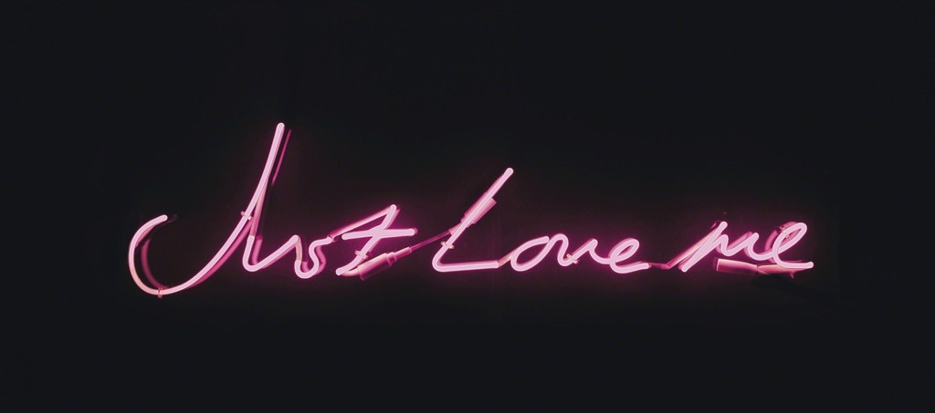 Tracey Emin - Just love me
