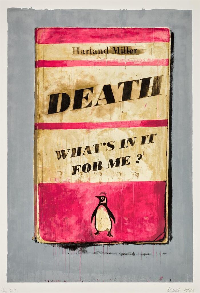 Harland Miller - Death, What's in it for Me?