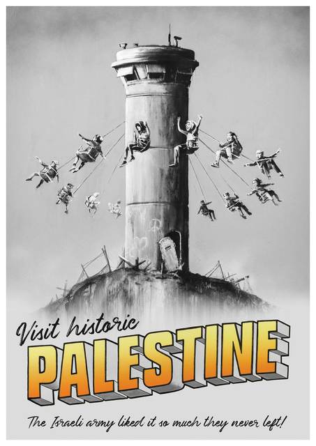 Banksy, ‘Visit Historic Palestine ’, 2018, New Union Gallery
