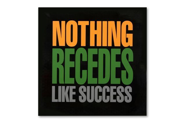 John Giorno, ‘Nothing Recedes’, 1989, Print, Screenprint on vinyl, Ambacher Contemporary