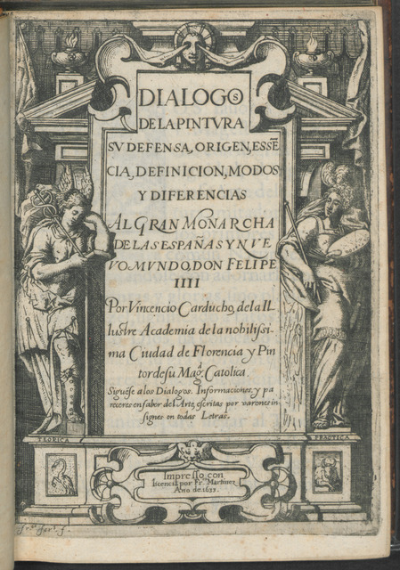 Vicente Carducho, ‘Dialogos de la pintvra : sv defensa, origen, essecia, definicion, modos y diferencias’, 1633, The Metropolitan Museum of Art