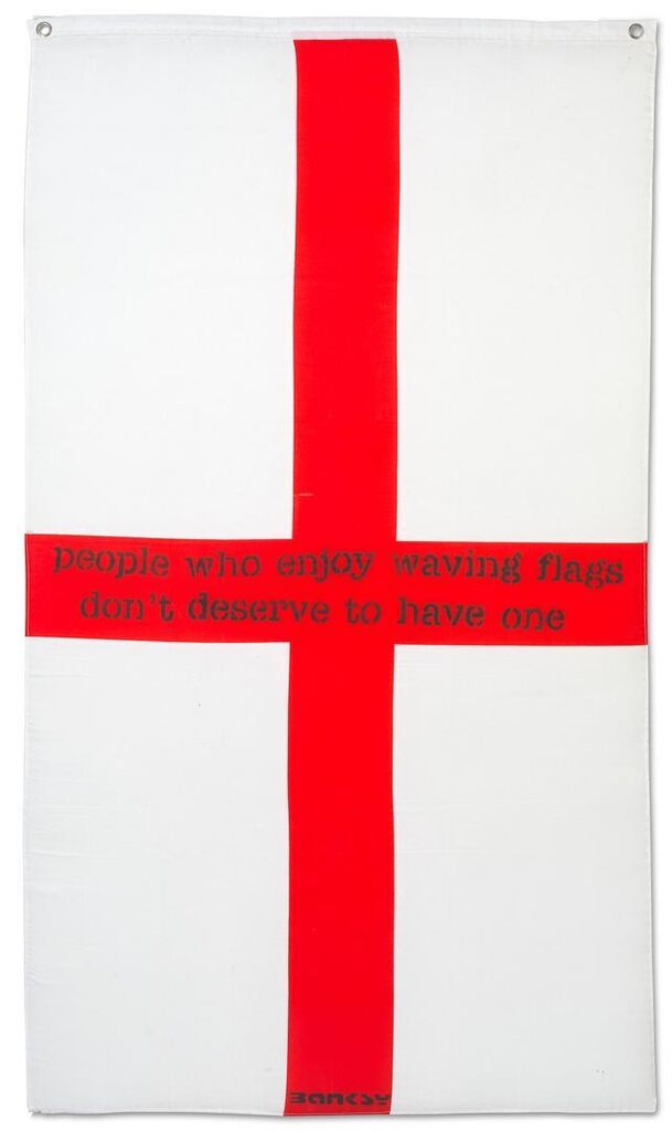 Banksy - People Who Enjoy Waving Flags Don't Deserve To Have One