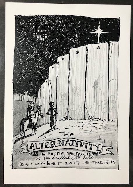 Banksy, ‘ "The Alternativity" Walled Off Hotel’, 2017, Ephemera or Merchandise, Lithograph, New Union Gallery