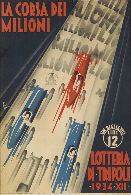 Virgilio Retrosi, ‘LA CORSA DEI MILIONI / LOTTERIA DI TRIPOLI’, 1934, Swann Auction Galleries