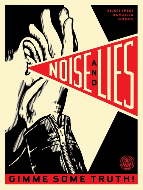 Shepard Fairey, ‘Noise and Lies’, 2018, Mixed Media, Silkscreen und Mixed Media Collage on Wood, HPM, Galerie Ernst Hilger
