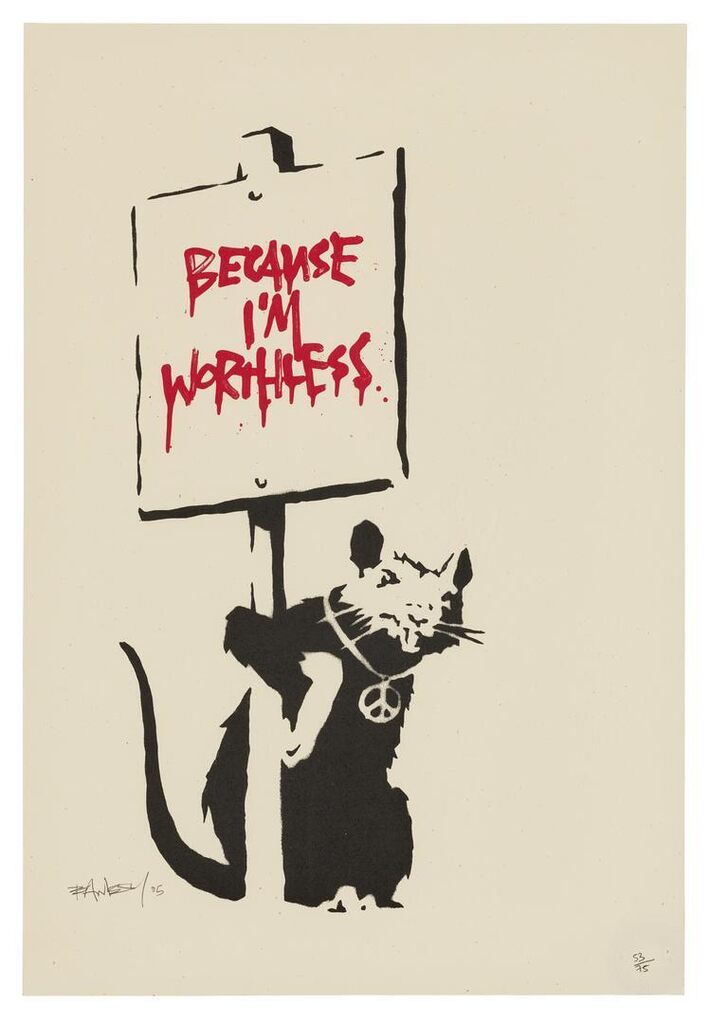 Banksy - Because I'm Worthless