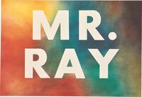 Ed Ruscha - Mr. Ray (E. 86)