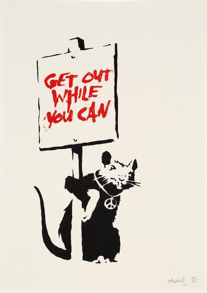 Banksy - Get Out While You Can