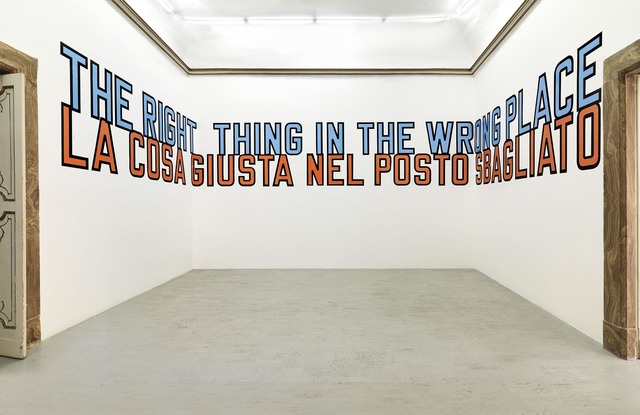 Lawrence Weiner, ‘The right thing in the wrong place ’, 2016, Sculpture, Language + the materials referred to - variable dimensions, Alfonso Artiaco