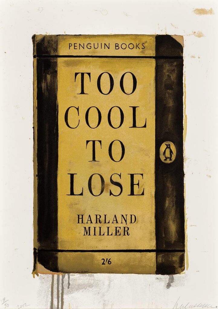 Harland Miller - Too Cool To Lose