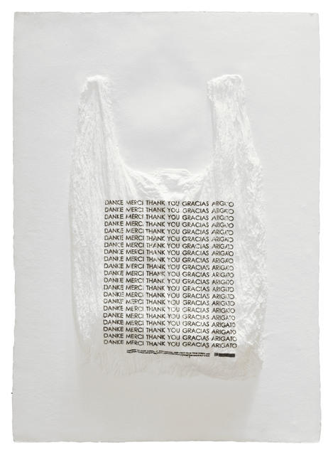 Analía Saban, ‘DANKE MERCI THANK YOU GRACIAS ARIGATO Plastic Bag’, 2016, Mixografia