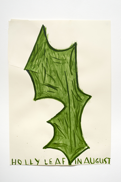 Rose Wylie, ‘Holly Leaf’, 2015, CHOI&LAGER