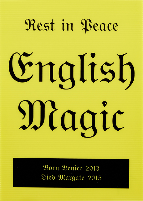 Jeremy Deller, ‘Rest in Peace English Magic’, 2014, Print, Screenprint on corrugated plastic, Roseberys