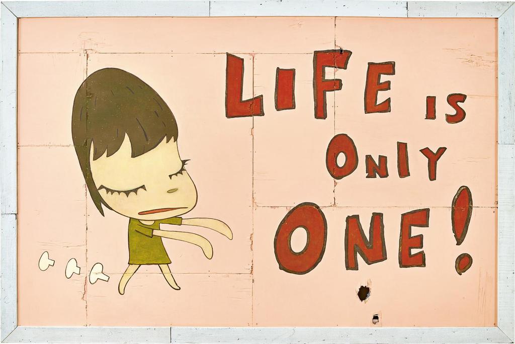 Yoshitomo Nara - Life is Only One! 無常人生