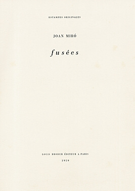 Joan Miró, ‘Fusées’, 1959, Galerie Boisseree