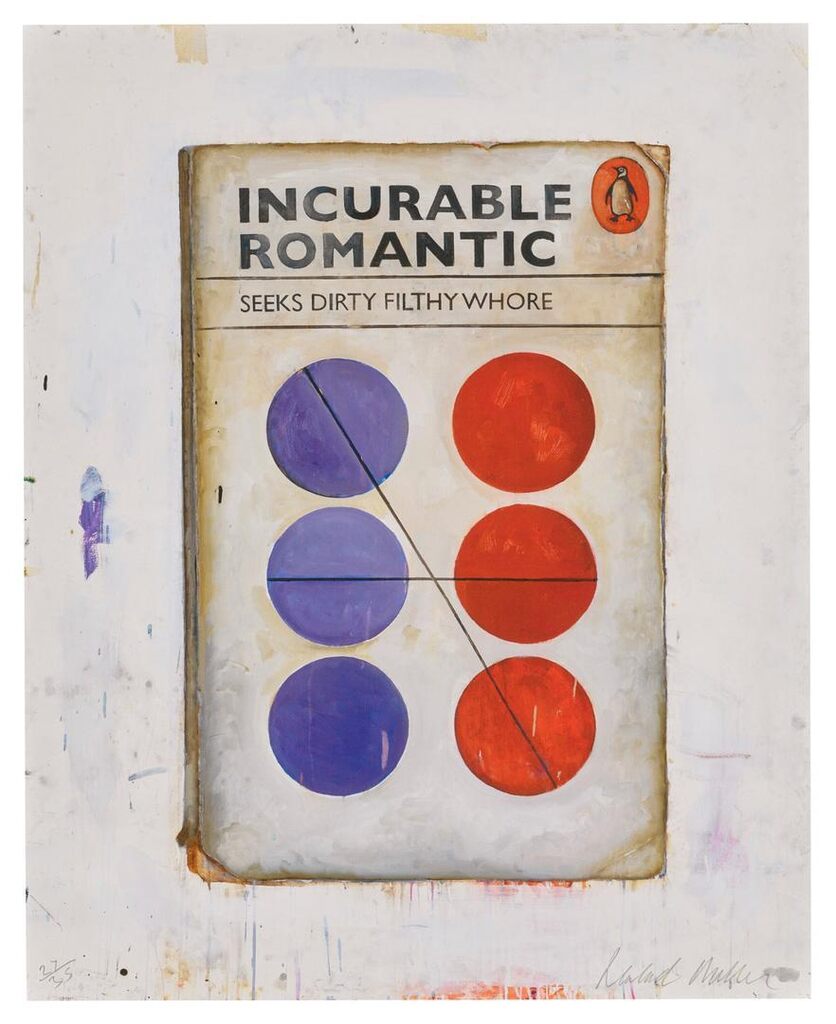 Harland Miller - Incurable Romantic Seeks Dirty Filthy Whore