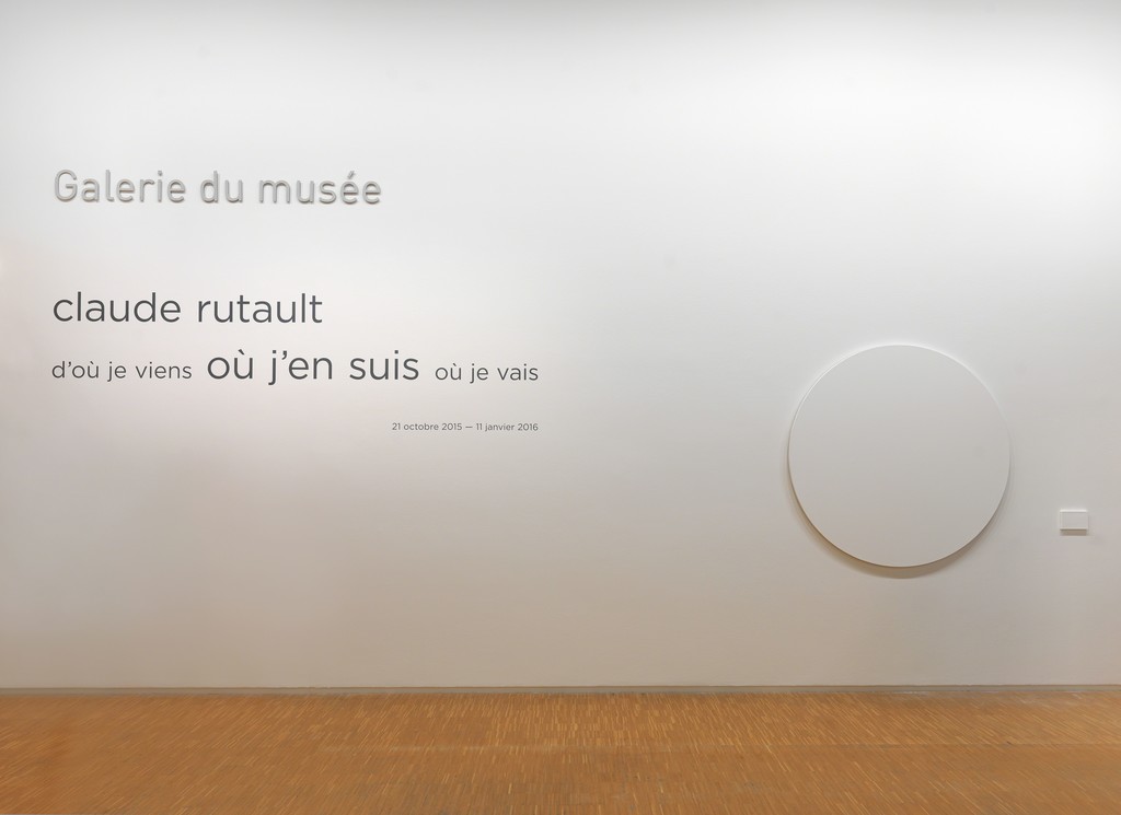 Installation view of "Claude Rutault: D'où je viens, où je suis, où je vais" at Centre Pompidou, Paris (2015-2016) Photo: G. Meguerditchian Installation view of "Claude Rutault: D'où je viens, où je suis, où je vais" at Centre Pompidou, Paris (2015-2016) Photo: G. Meguerditchian