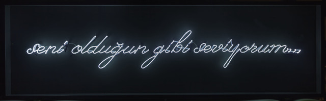 Hayal Incedogan, ‘Seni Olduğun Gibi Seviyorum’, Installation, Neon light installation, Daire Gallery